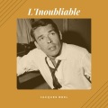 Jacques Brel - Il peut pleuvoir