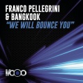 Franco Pellegrini、Bangkook - We Will Bounce You