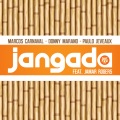 Marcos Carnaval、Jamar Rogers、Donny Marano、Paulo Jeveaux - Jangada (Original Mix)