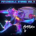 Mimosa - Psychedelic Stereo (Remix)