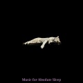 Sweet Dreams、Music For Absolute Sleep、Deep Sleep Hypnosis Masters - Born Again