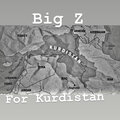 Big Z. - For Kurdistan (Explicit)