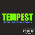 Positiv、Solguden、DJ Black - Tempest Stavanger 2021