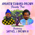 Samuel J Brown IV、Andrew Edward Brown - Family Tree (Classic Club Mix)