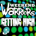 Weekend Warriors - Getting High (Audiowhores Remix)