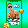 MC Pedrinho、Mc Juquinha - Phone Treme