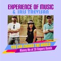 Iris Trevisan、Experience Of Music - You Can Change the World (MannyMoof20FingersRemix)