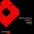 Andrea Rubolini、Manu P - Daid