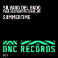Silvano Del Gado、Alessandra Cavallini - Summertime (PaulCutieRemix)