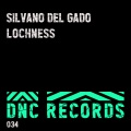 Silvano Del Gado、Paul Cutie - Lochness (PaulCutièRemix)