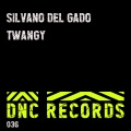 Silvano Del Gado - Twangy (FabryPandolfoCubaMix)