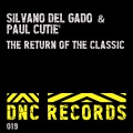 Silvano Del Gado、Paul Cutie - The Return of the Classic