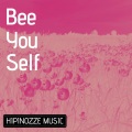 Hipinozze - Bee Youself