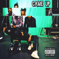 Lord Tempest、Juise - Came Up (Explicit)