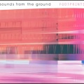 Sounds from the Ground - Drugstore