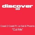 Coast 2 Coast、COAST 2 COAST（C2C） - Cut Me (Original Mix)