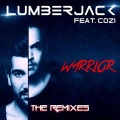 Lumberjack、Cozi - Warrior