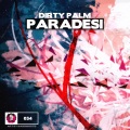 Dirty Palm - Paradesi