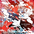 DJ OKAWARI - Yours