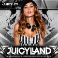 Juicy M - JuicyLand #070