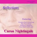 Caron Nightingale - Promises Don't Come Easy