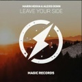 Marin Hoxha、Alexis Donn、Zi Hao Liu - Leave Your Side