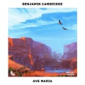 Johann Sebastian Bach、Benjamin Cambridge、Ambient Fruits Music、Charles Gounod - Ave Maria