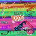 Shift - Riot! (Explicit)