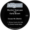 Rhythm Staircase、Karla Brown - Excuse Me (Christos Fourkis Remix)