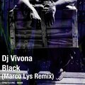 dj vivona - Black (Marco Lys Radio)