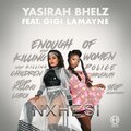 Gigi Lamayne、Yasirah Bhelz - Nxhesi
