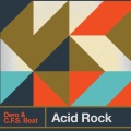 DJ Dero、C.F.S Beat、Dero - Acid Rock (Extended Mix)