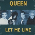Queen - Let Me Live