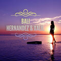 Hernandez、Xalil - Bali