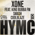 CoolBlaze、Xone、King Bubba FM - Hymc (Explicit)
