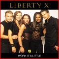 Liberty X - Then There Was You