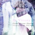 dj vivona - Come Closer