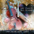 Lars Lilholt Band、Lars Lilholt、Lars Lilholt's Jule-Folkband - Et barn er født i Bethlehem
