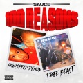 Sauce - 100 Reasons (Explicit)