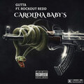 RockOut Redd、Gutta - Carolina Baby's (Explicit)