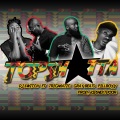 DJ Switch、Trigmatic、Gray Beats、Pillboyy - Top Shotta