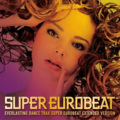 Super Eurobeat - JUNGLE OF FIRE