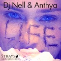 DJ Nell、Anthya - Life (Original)