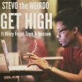 Mikey Vegaz、Blossom、Stevo the Weirdo、Tope - Get High