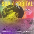 Orbital、Sub - The Thousand Year Hypersleep