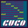 Cuco - Dontmakemefallinlove