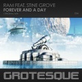 Ram、Stine Grove - Forever and A Day (Original Mix)