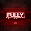 Rich The Kid、Swerve B、Bouji - Fully Equipped