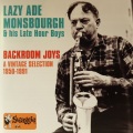 Laze Ade Monbourgh and His Late Hour Boys - Don't Monkey With It