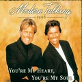 Modern Talking - You're My Heart, You're my Soul